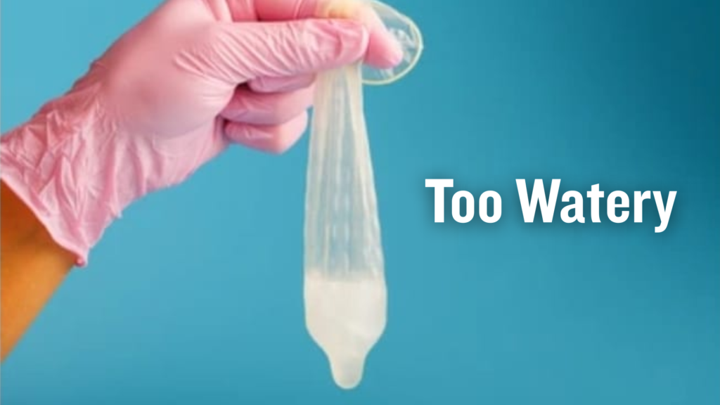 too watery semen